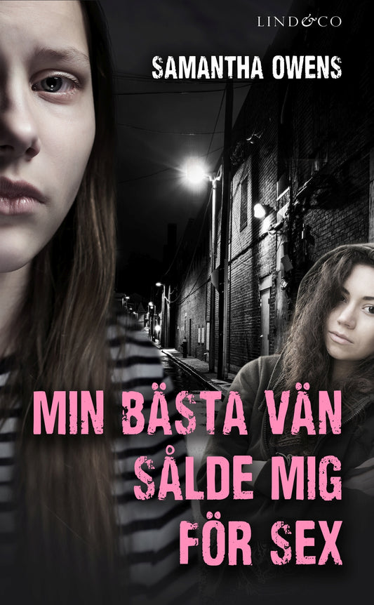 Min bästa vän sålde mig för sex – E-bok