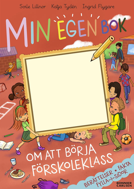 Min egen bok om att börja förskoleklass – E-bok