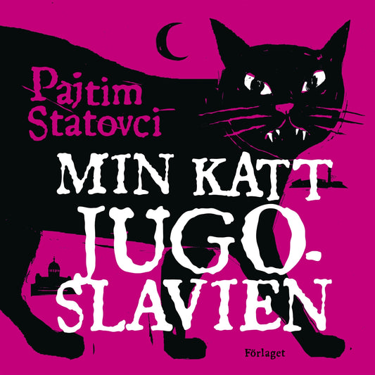 Min katt Jugoslavien – Ljudbok