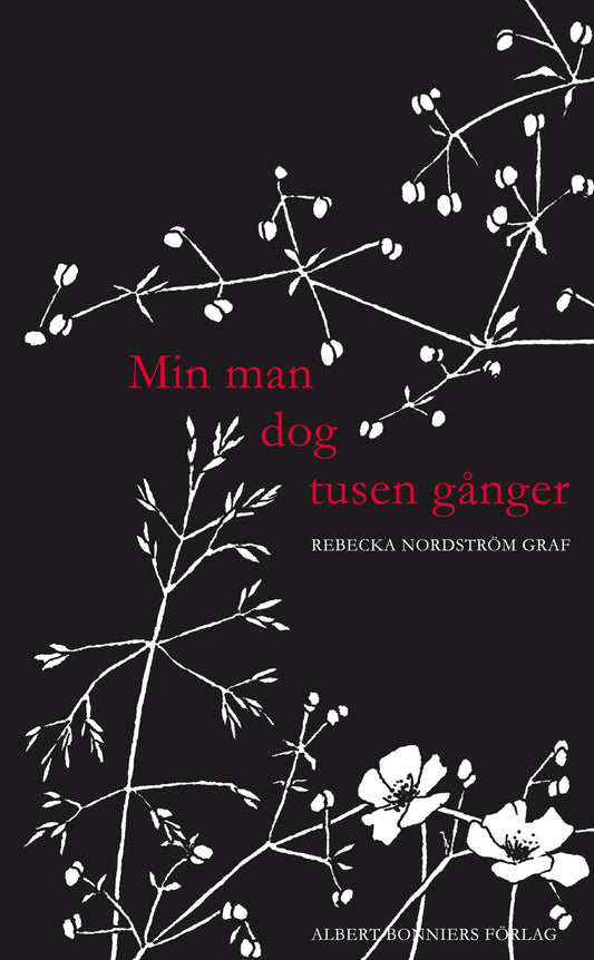 Min man dog tusen gånger – E-bok