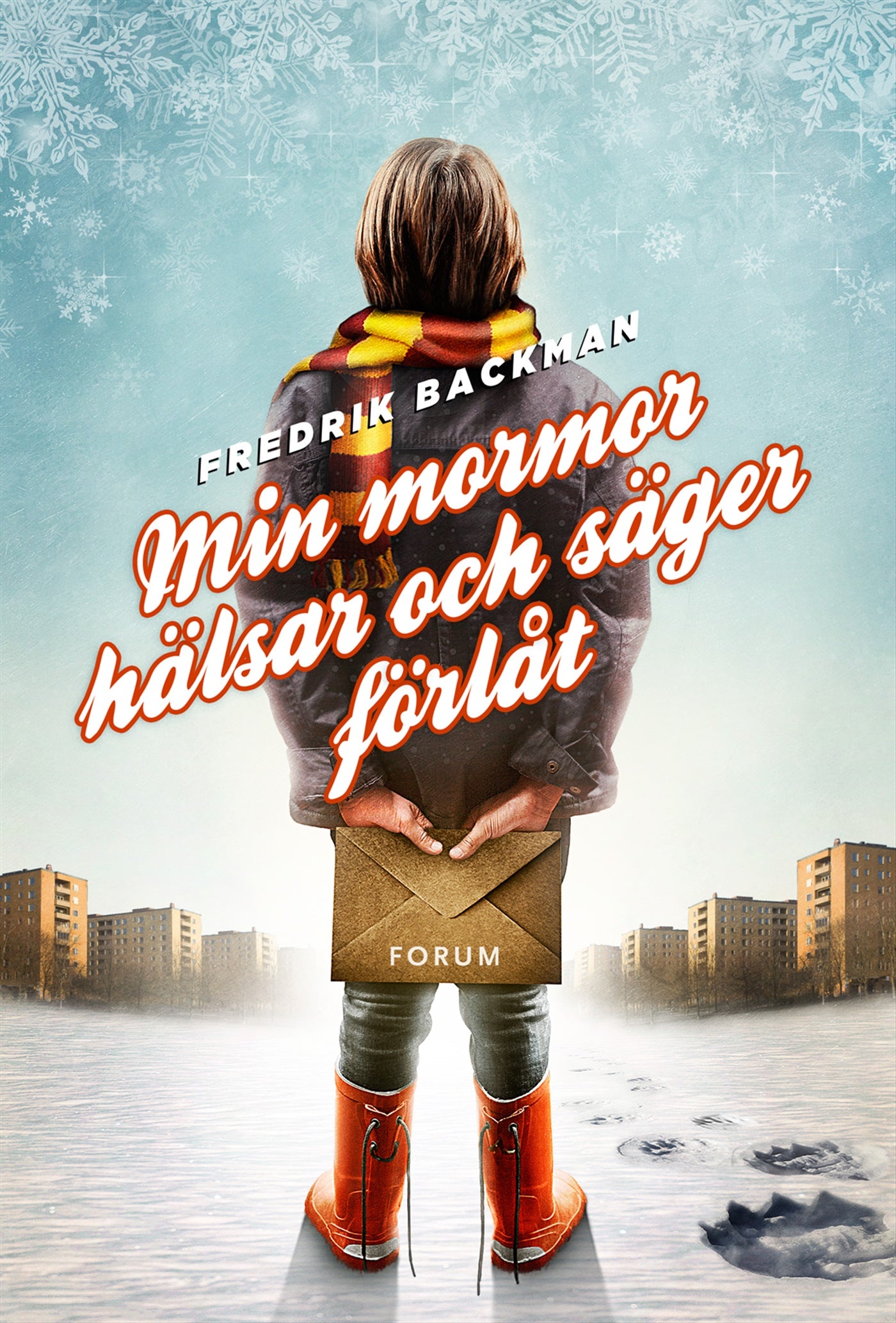 Min mormor hälsar och säger förlåt – E-bok