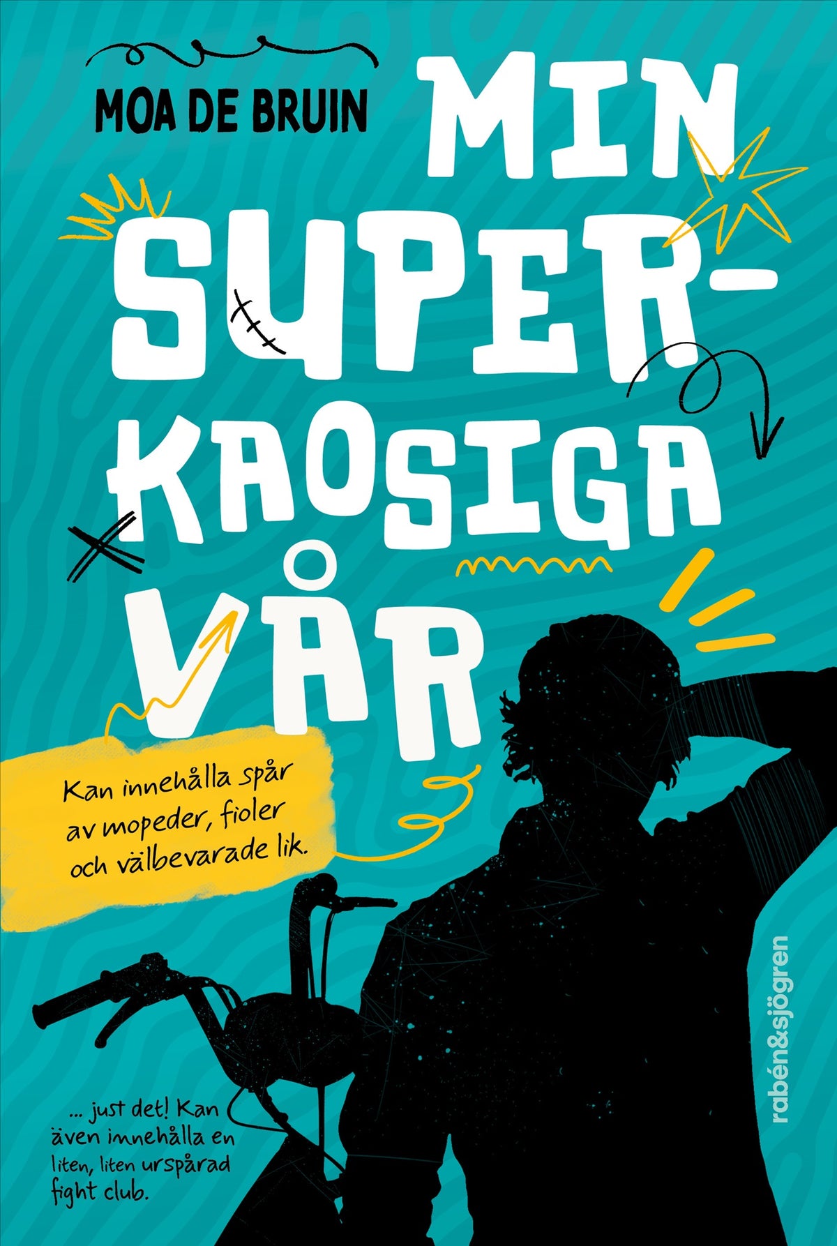 Min superkaosiga vår – E-bok