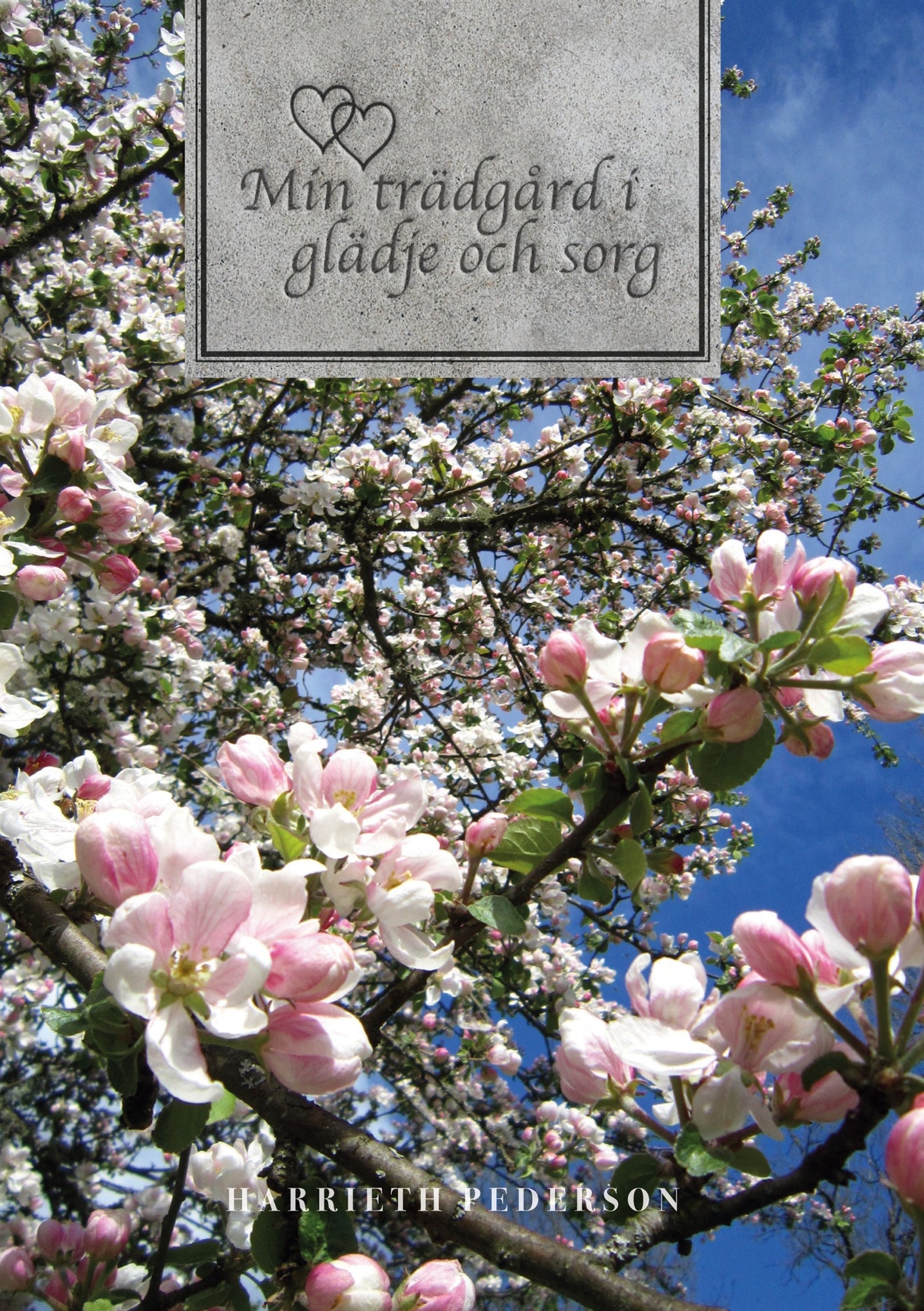 Min trädgård i glädje och sorg – E-bok