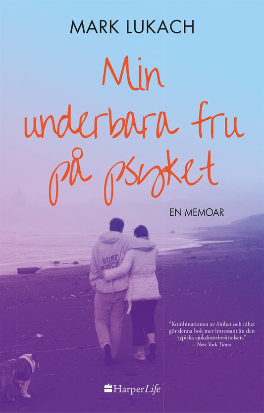 Min underbara fru på psyket – E-bok