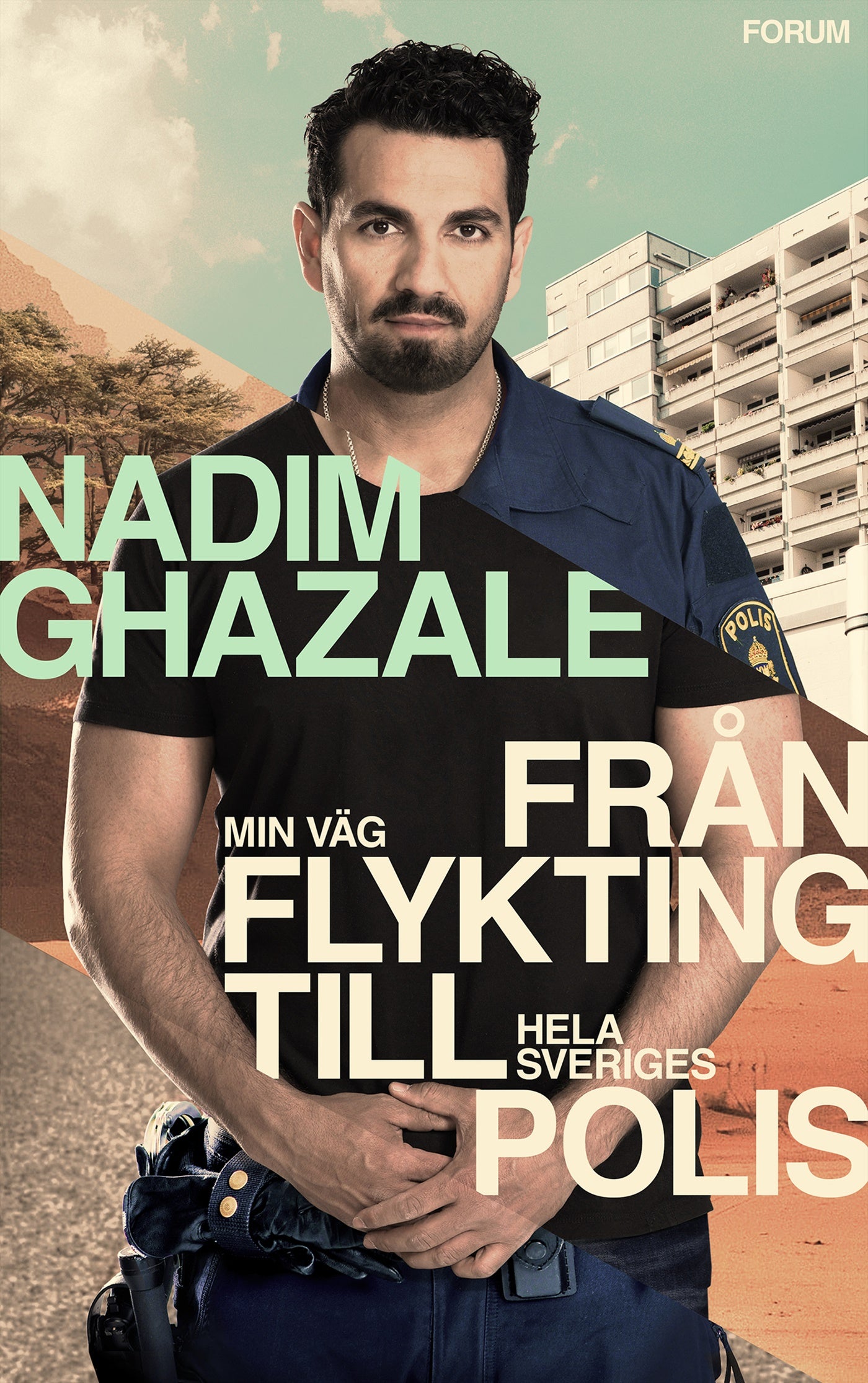 Min väg från flykting till hela Sveriges polis – E-bok