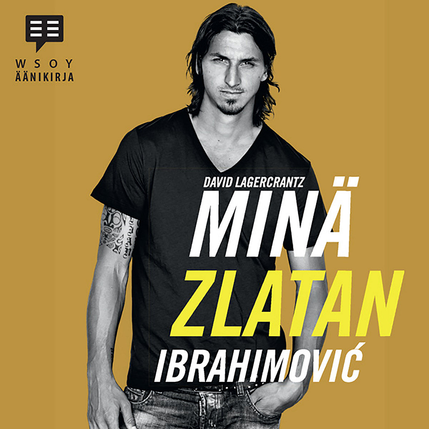 Minä, Zlatan Ibrahimovic – Ljudbok