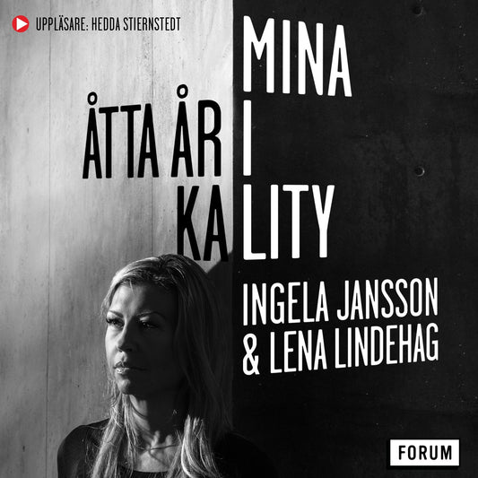 Mina åtta år i Kality – Ljudbok