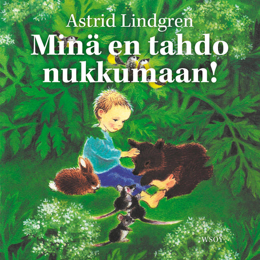 Minä en tahdo nukkumaan! – Ljudbok