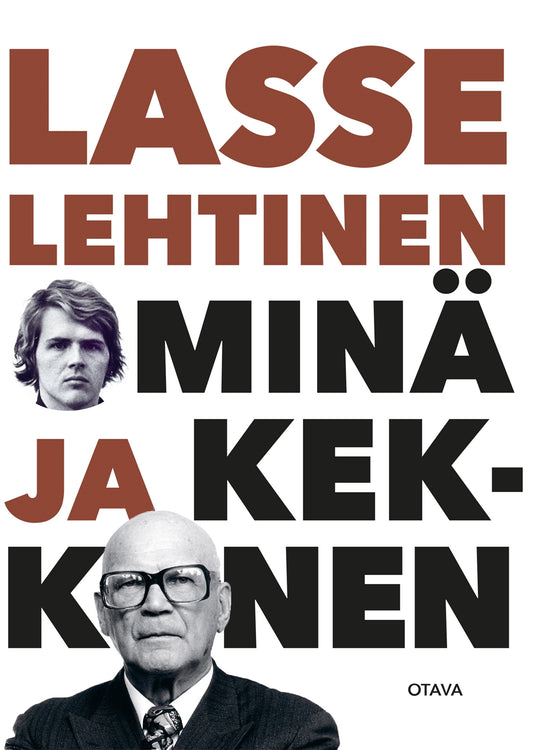 Minä ja Kekkonen – E-bok