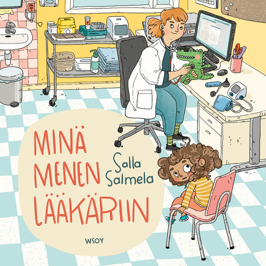 Minä menen lääkäriin – Ljudbok