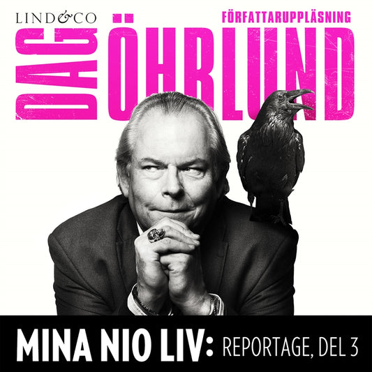Mina nio liv: Reportage, del 3 – Ljudbok