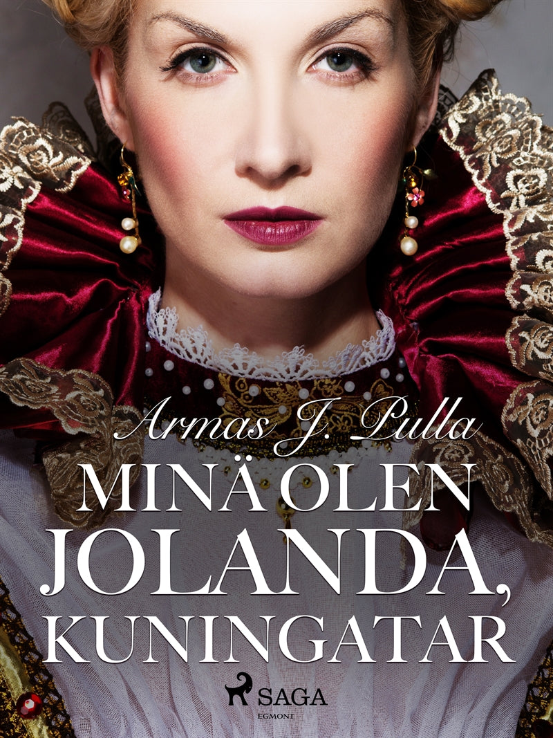 Minä olen Jolanda, kuningatar – E-bok