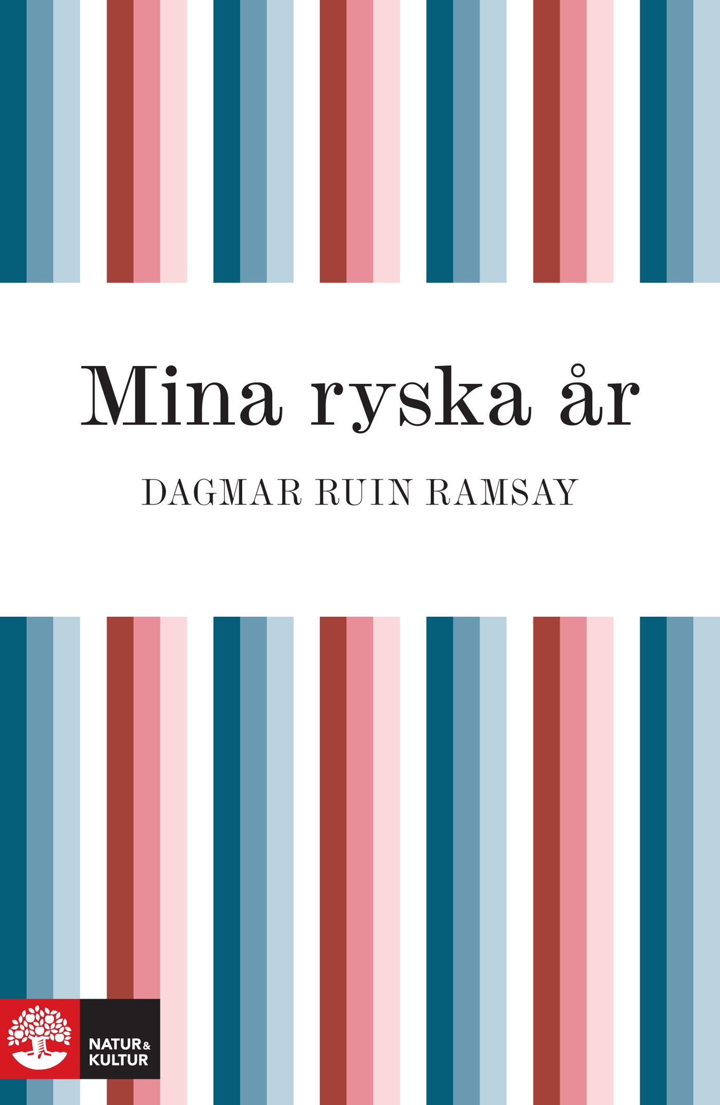 Mina ryska år – E-bok