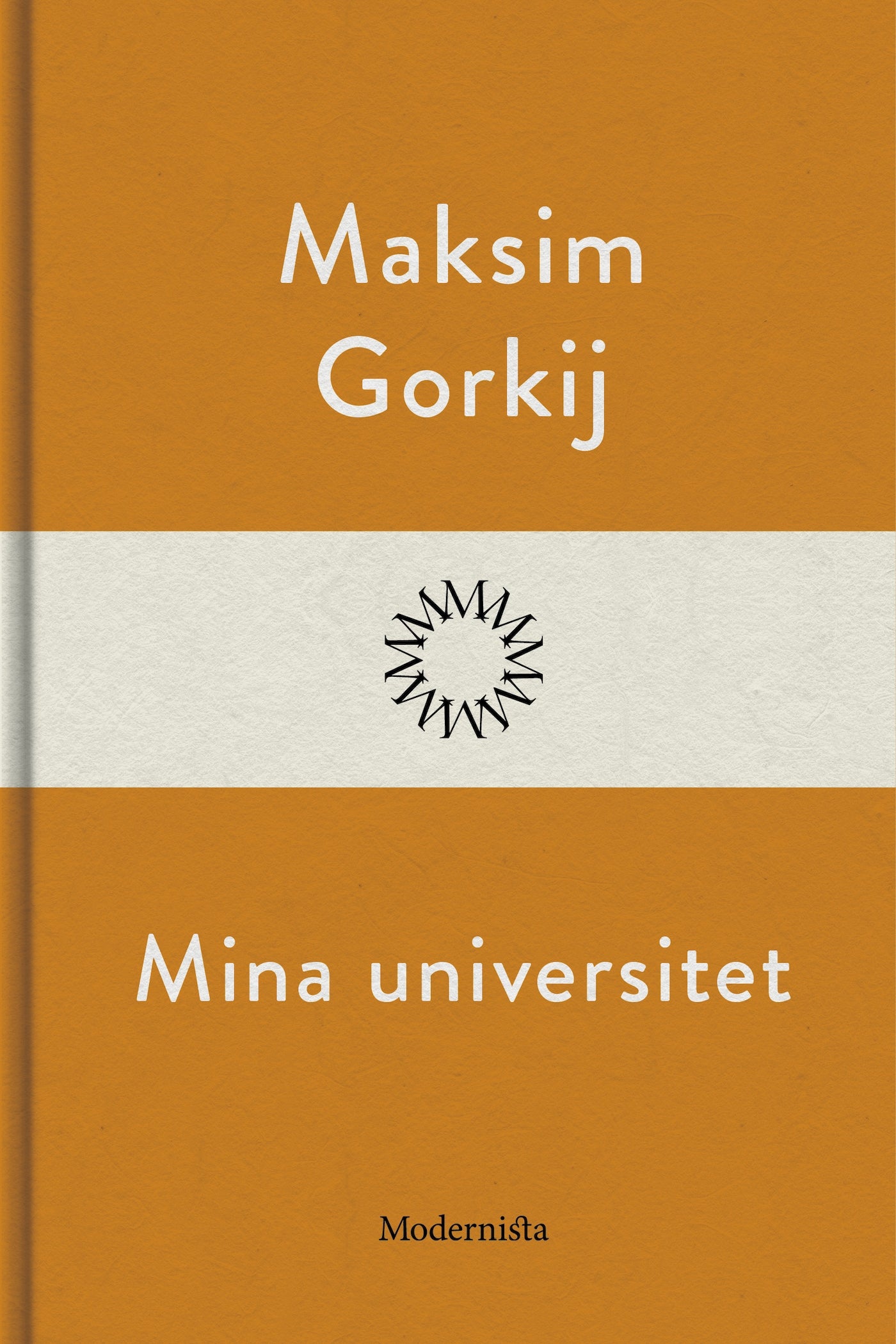 Mina universitet – E-bok