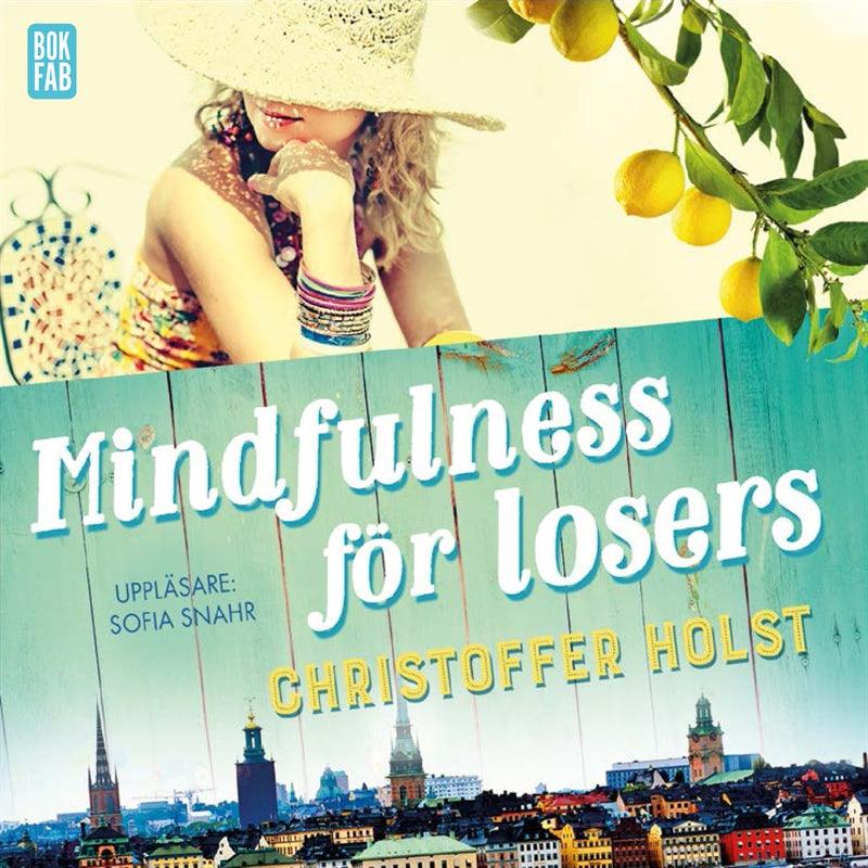 Mindfulness för losers – Ljudbok