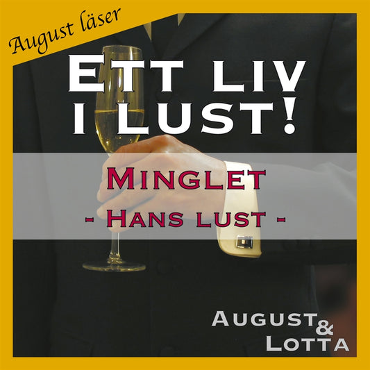Minglet ~  Genom hans ögon ~  August läser - erotiska noveller – Ljudbok