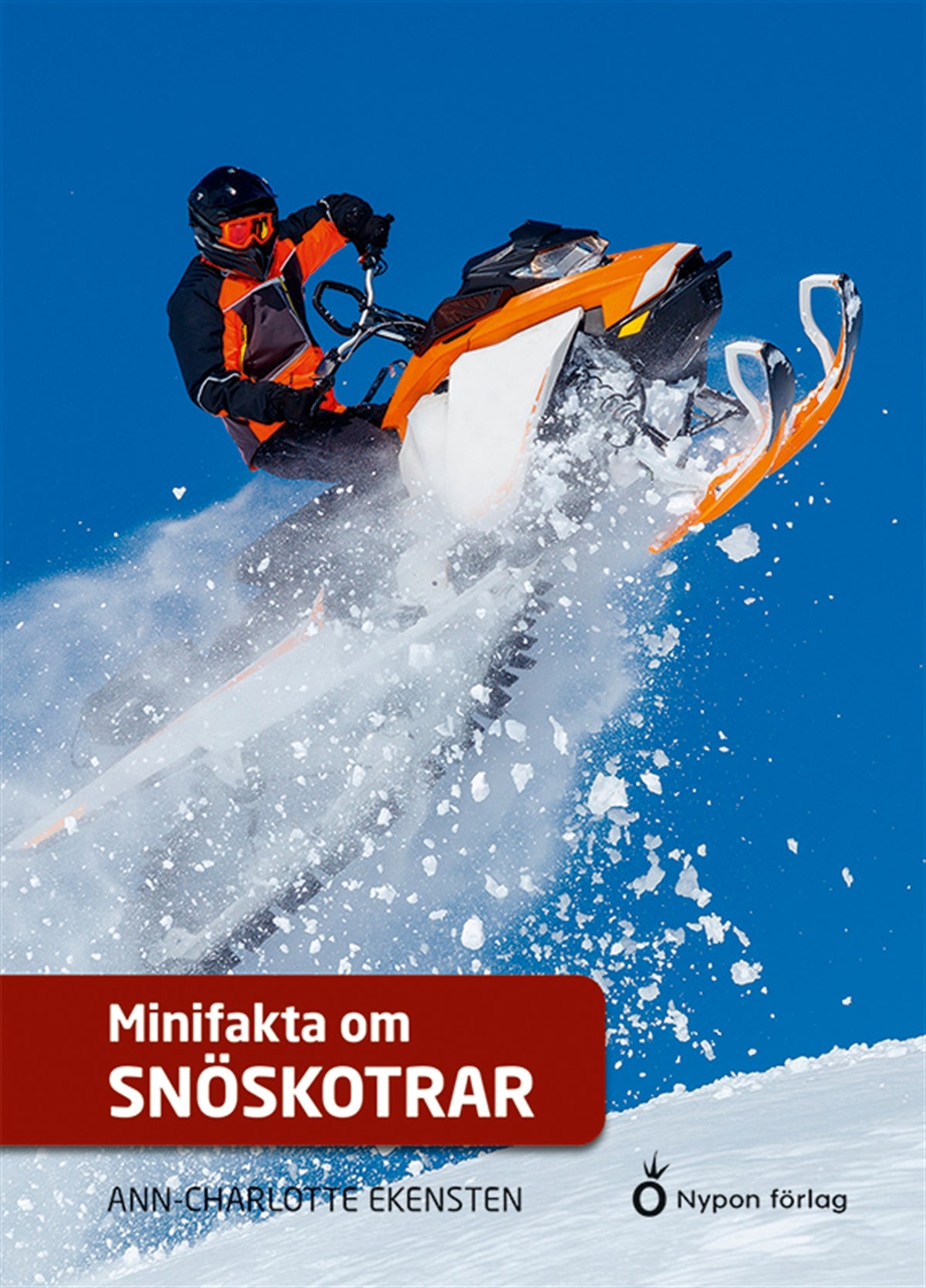 Minifakta om snöskotrar – E-bok