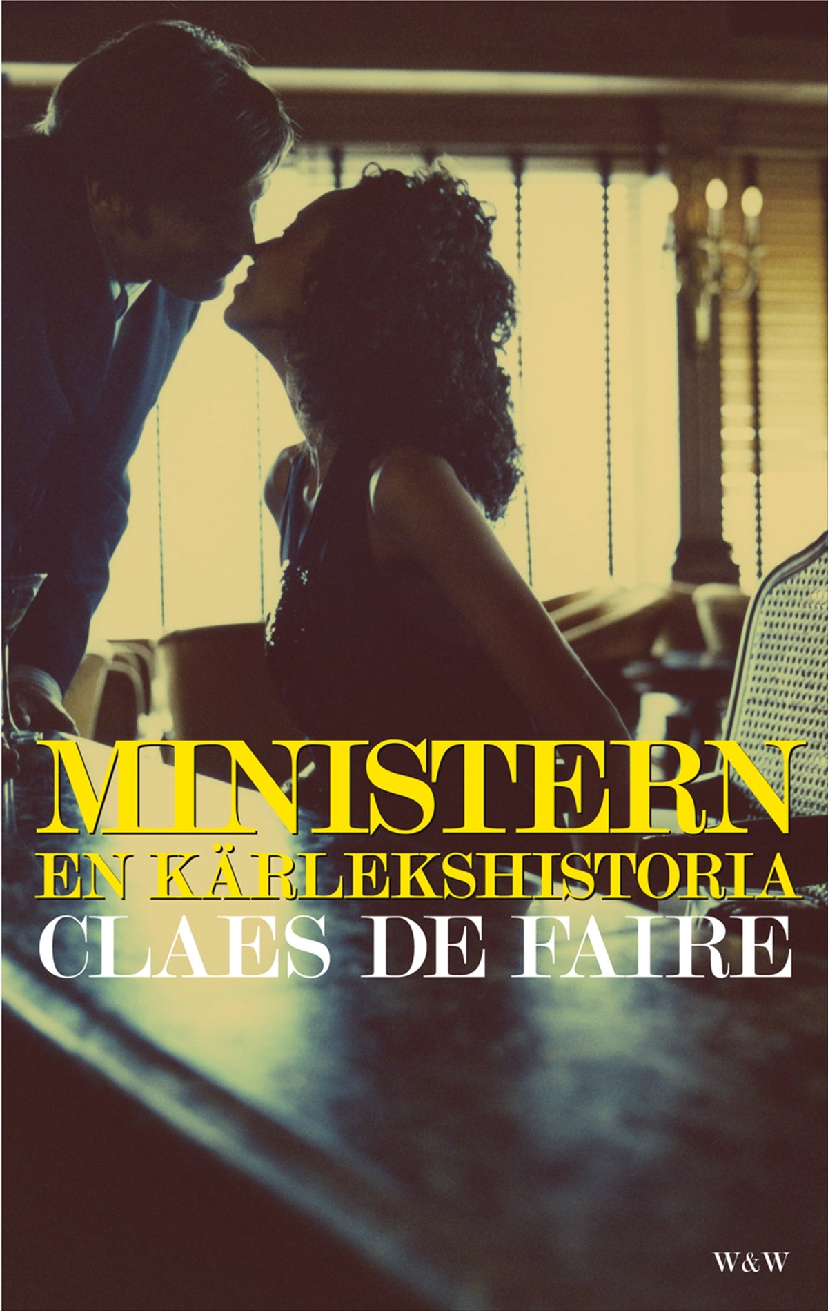 Ministern : en kärlekshistoria – E-bok