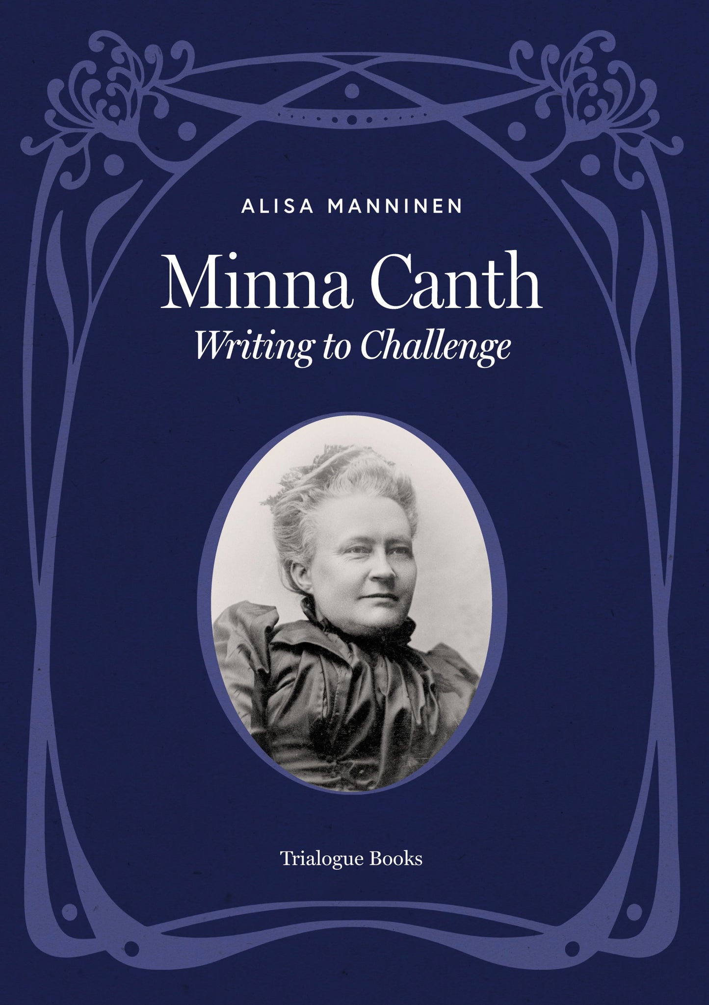 Minna Canth: Writing to Challenge – E-bok