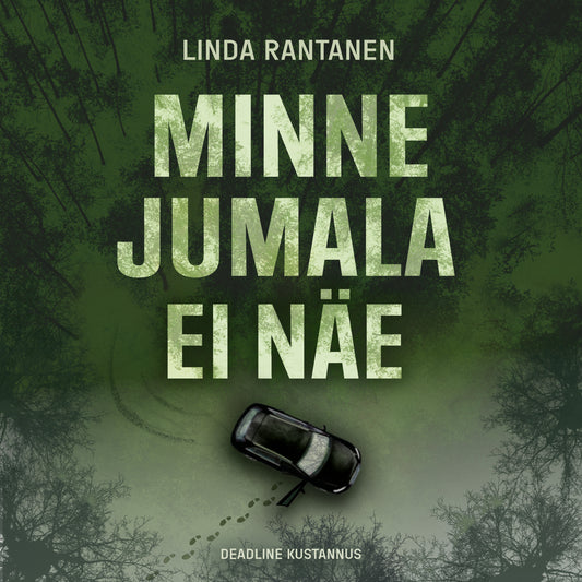 Minne Jumala ei näe – Ljudbok