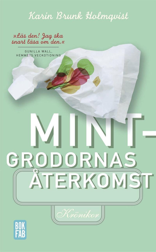 Mintgrodornas återkomst – E-bok