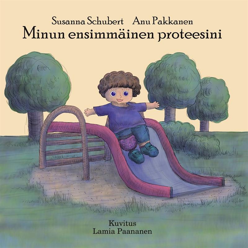 Minun ensimmäinen proteesini – E-bok