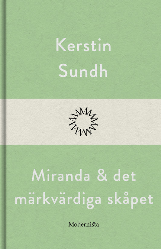Miranda och det märkvärdiga skåpet – E-bok