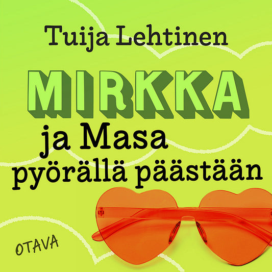 Mirkka ja Masa pyörällä päästään – Ljudbok