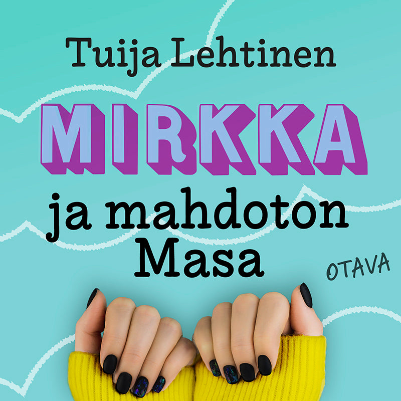 Mirkka ja mahdoton Masa – Ljudbok