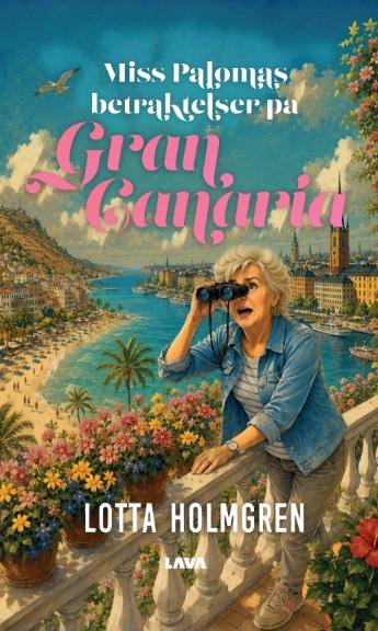 Miss Palomas betraktelser på Gran Canaria – E-bok