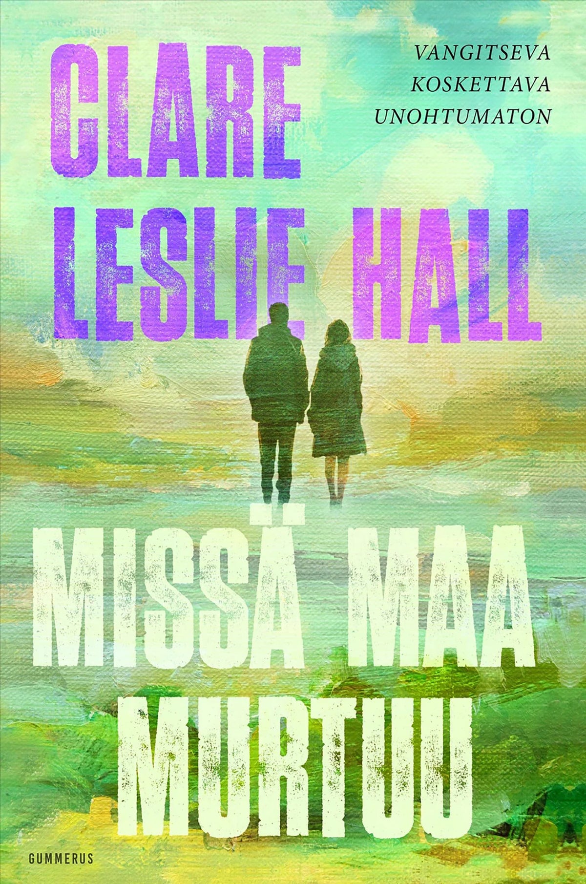 Missä maa murtuu – E-bok