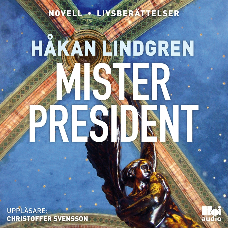 Mister President – Ljudbok