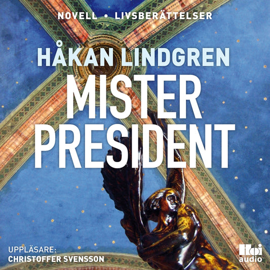 Mister President – Ljudbok
