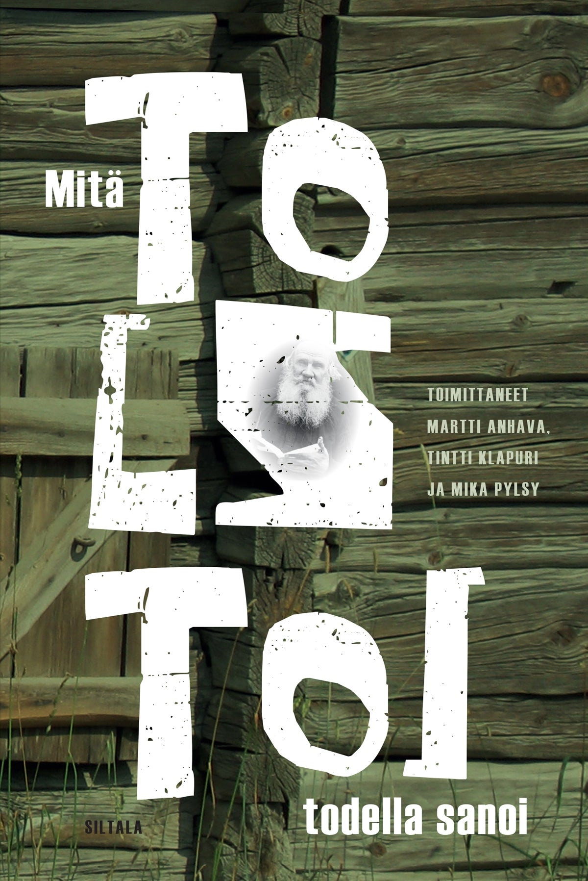 Mitä Tolstoi todella sanoi – E-bok