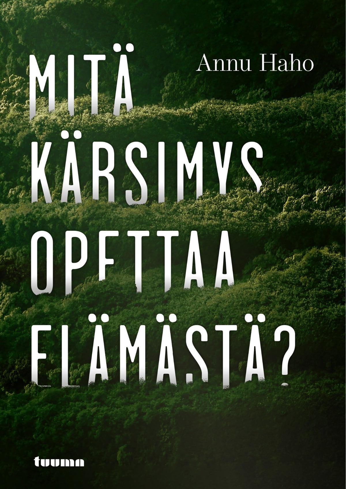 Mitä kärsimys opettaa elämästä? – E-bok