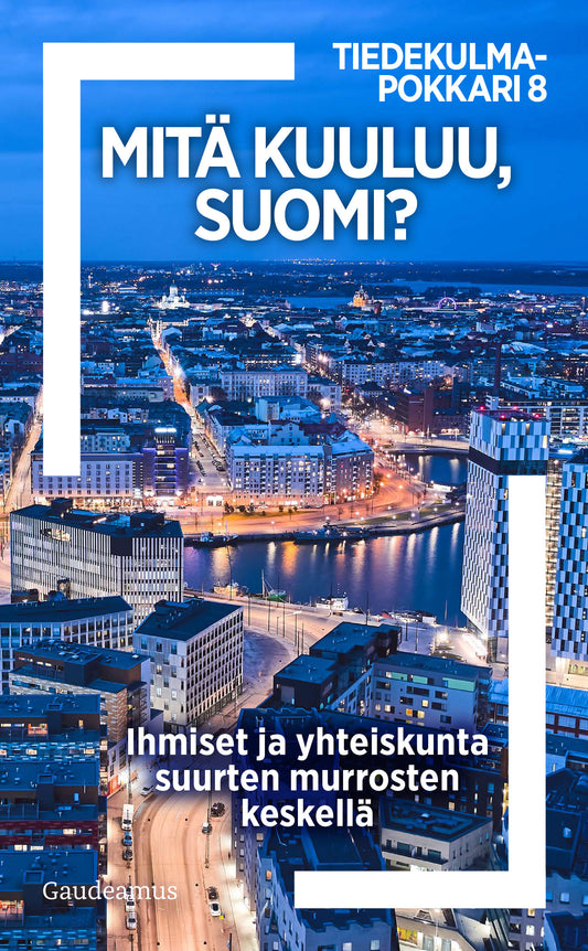 Mitä kuuluu, Suomi? – E-bok