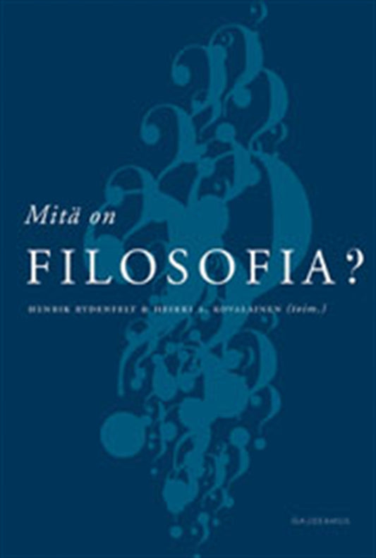 Mitä on filosofia? – E-bok