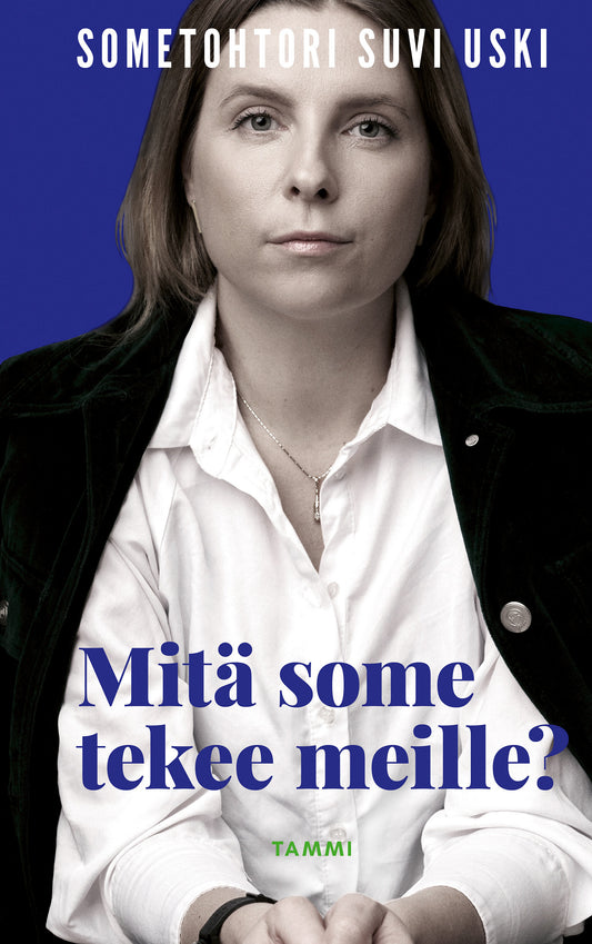 Mitä some tekee meille? – E-bok