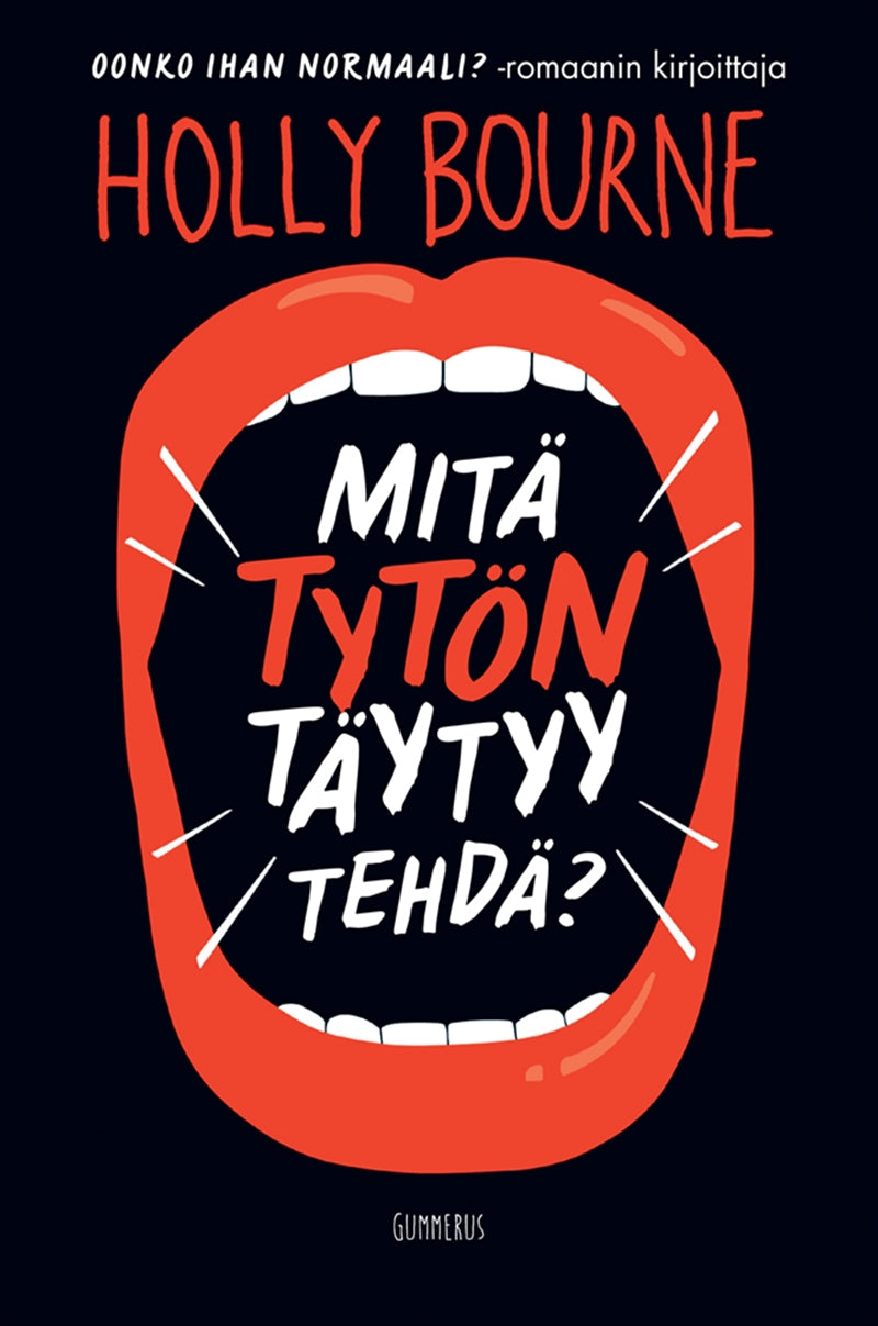 Mitä tytön täytyy tehdä? – E-bok