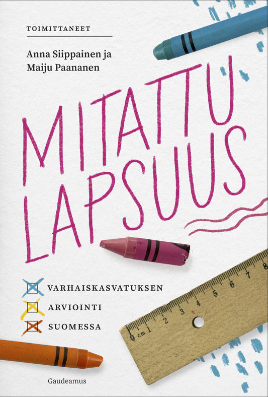Mitattu lapsuus – E-bok
