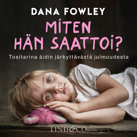 Miten hän saattoi? – Ljudbok