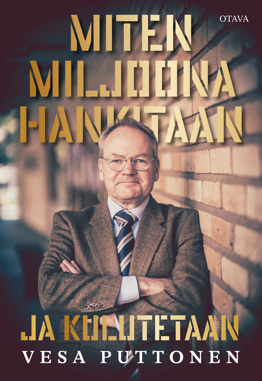 Miten miljoona hankitaan ja kulutetaan – E-bok