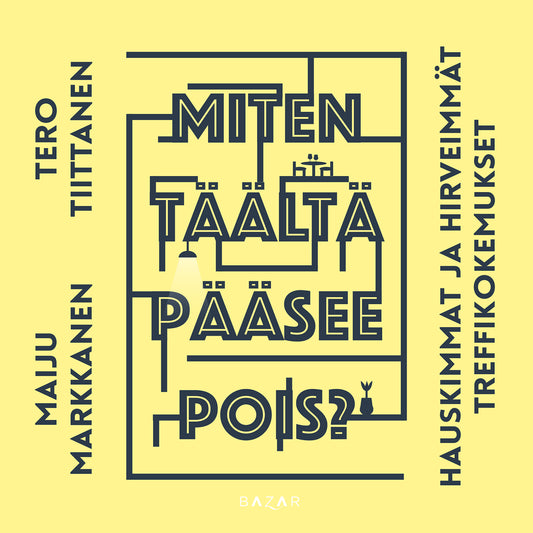 Miten täältä pääsee pois? – Ljudbok