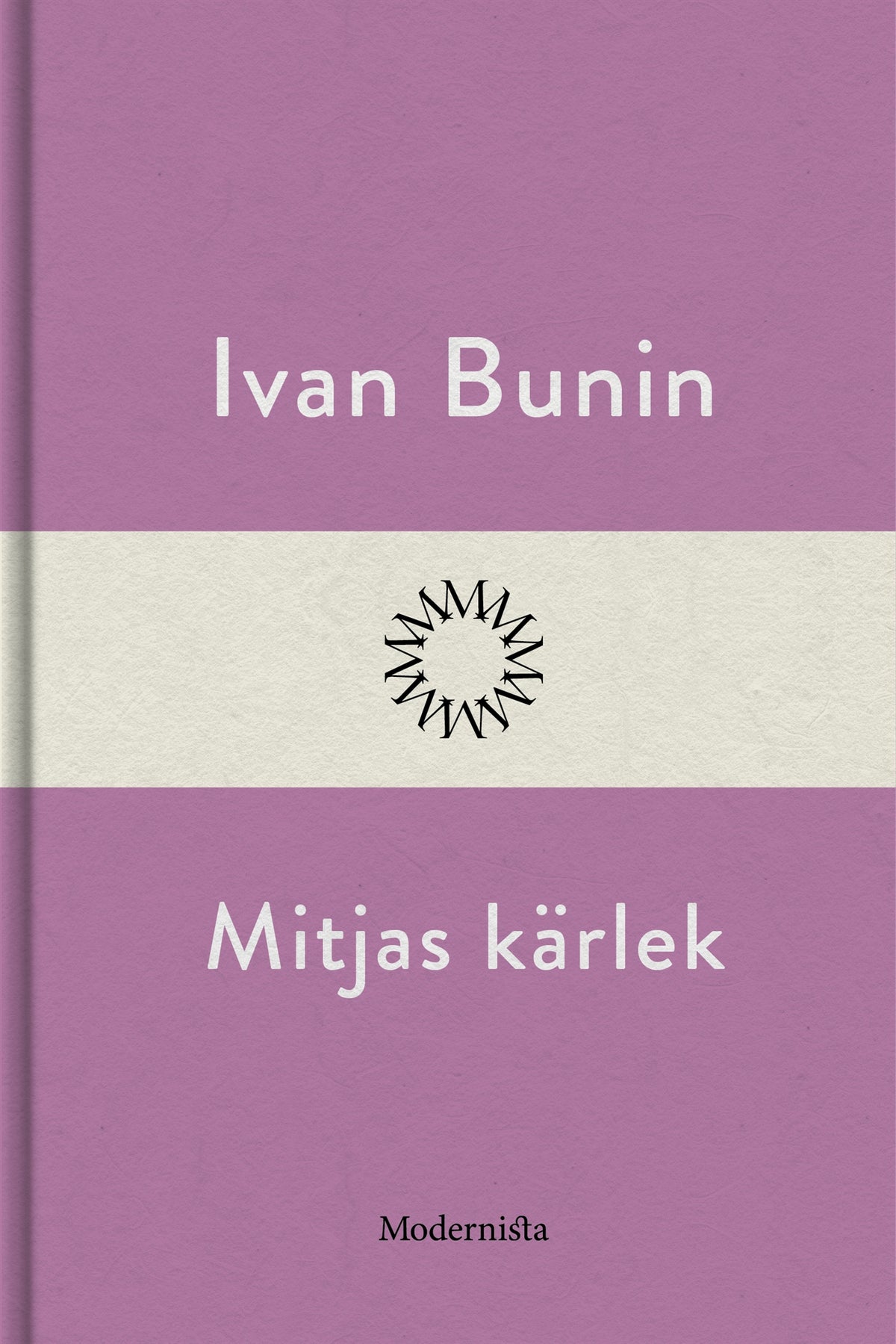 Mitjas kärlek – E-bok