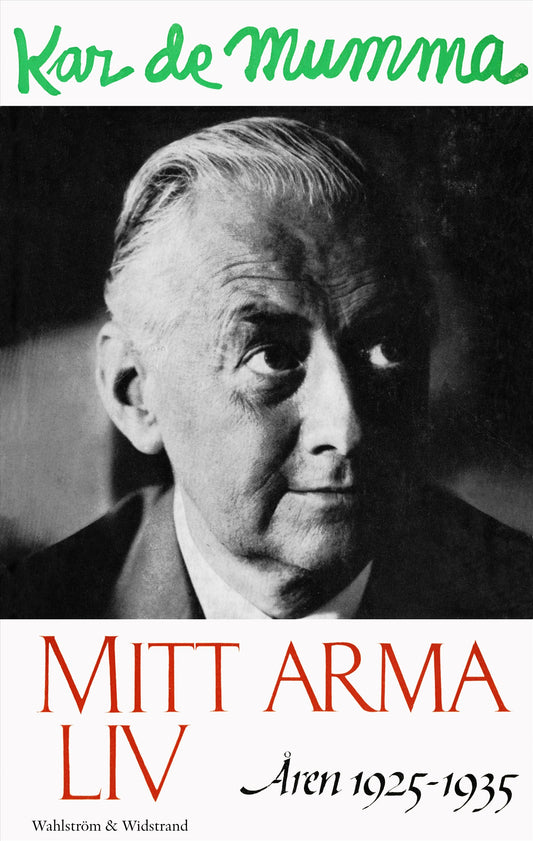 Mitt arma liv : åren 1925-1935 – E-bok