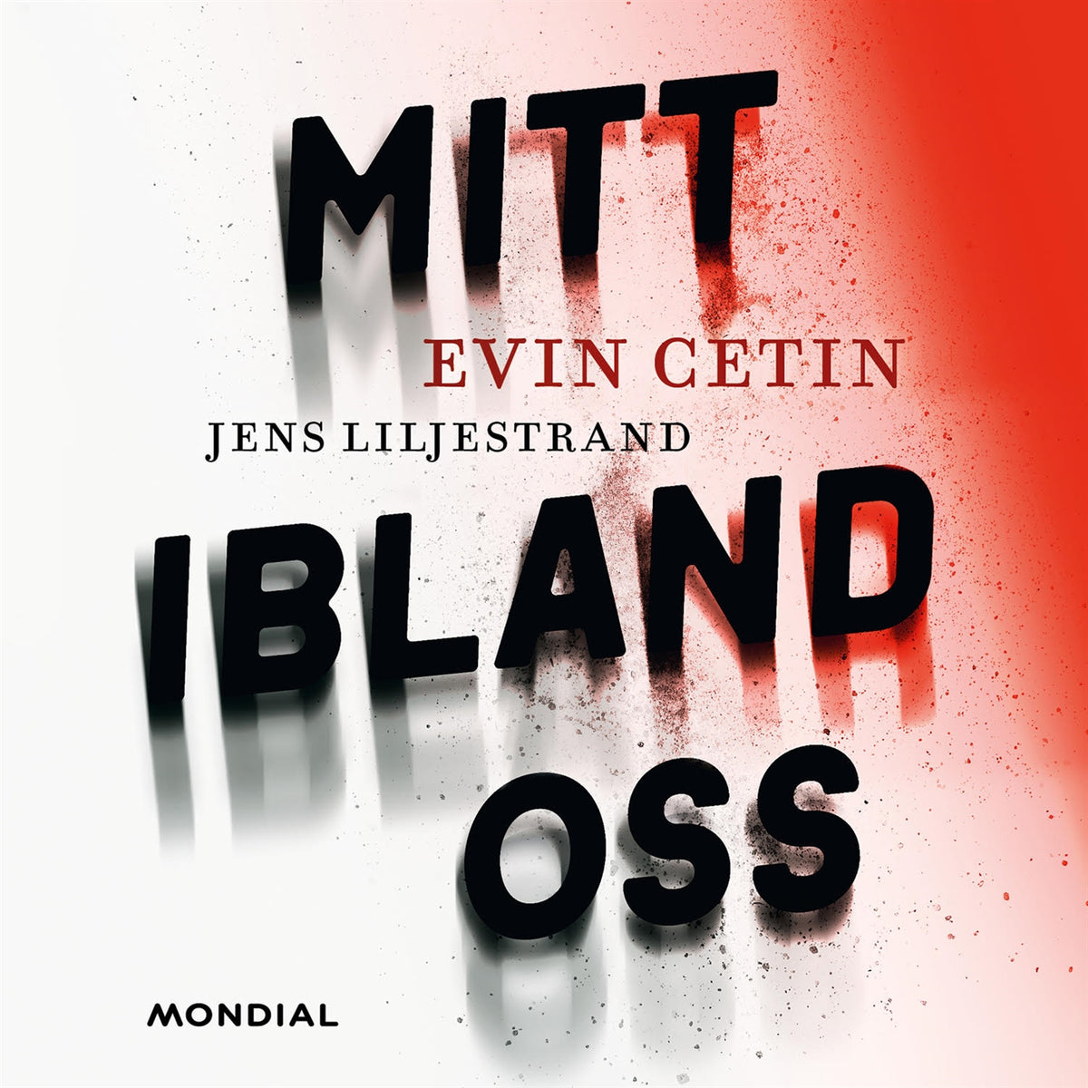 Mitt ibland oss – Ljudbok