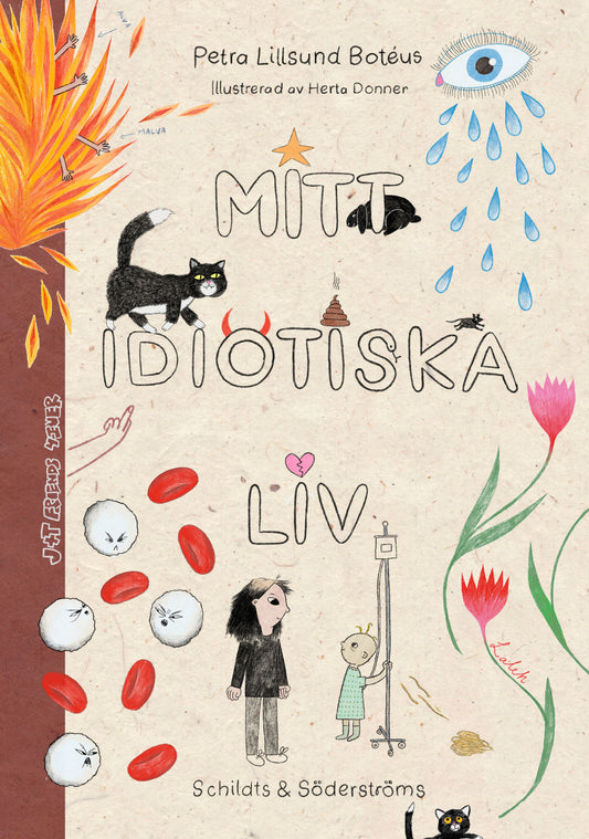 Mitt idiotiska liv – E-bok