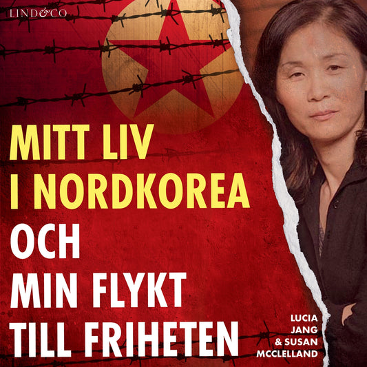 Mitt liv i Nordkorea och min flykt till friheten – Ljudbok