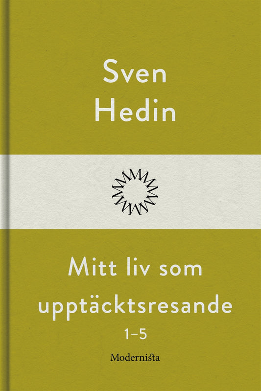 Mitt liv som upptäcktsresande, 1-5 – E-bok