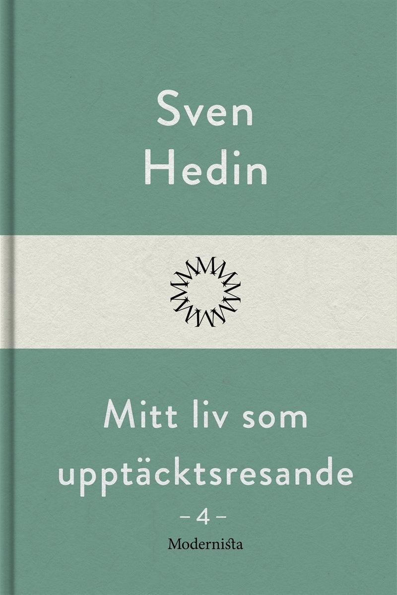 Mitt liv som upptäcktsresande, 4 – E-bok